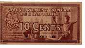 BILLET INDOCHINE - GOUVERNEMENT GENERAL DE L´INDOCHINE - P.85 -10 CENTS -VOIR SIGNATURE - ELEPHANTS - DANSEUSE - Indochina