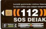 CP-137  TARJETA DE ESPAÑA DE 112 SOS DEIAK DE TIRADA 60000 - Commémoratives Publicitaires