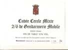 Etiquette De Vin De Table - Cuvée Cercle Mixte 2/6 De Gendarmerie Mobile à Hirson 02 - Bourgeois Lemaire à Glageon (59) - Militares
