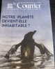 Le Courrier De L'Unesco : Janvier 1969. Notre Planète Devient-Elle Inhabitable ? - Science