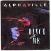 ALPHAVILLE  °°  DANCE WITH ME - Andere - Engelstalig