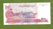 CAMBODGE P54  500  RIELS    2004    UNC. - Cambodge