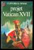 Science-Fiction : PROJET VATICAN XVII De Clifford D. Simak (1982, J´ai Lu) - J'ai Lu