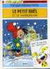 - LE PETIT NOËL ET LE MARSUPILAMI . COLLECTION SHELL . MARSU PRODUCTIONS 1994 - Marsupilami