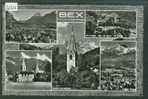 DISTRICT D´AIGLE ///  BEX - MULTIVUE  - TB - Bex