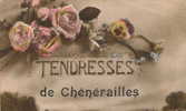 CPA (23)    CHENERAILLES     Tendresses  De Chénérailles   ( état Moyen ) - Chenerailles