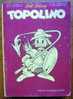 TOPOLINO  N° 989   10 NOVEMBRE  1974 - Disney