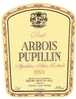 ETIQUETTE ARBOIS PUPILLIN 1993 - Witte Wijn