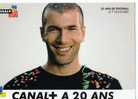 CPM      ZINEDIN ZIDANE     PUB CANAL +  A 20 ANS - Sporters