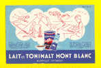 LAIT TONIMALT MONT BLANC RUMILLY HAUTE SAVOIE SPORT MELK MILK PUB RECLAME VLOEIPAPIER BUVARD BLOTTER R14 - Dairy