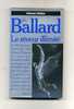 - LE RÊVEUR ILLIMITE . PAR J.G. BALLARD . PRESSES POCKET 1989 - Presses Pocket