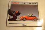 BD  /  SERRE L AUTOMOBILE / EDT GLENAT 1977/ PARFAIT  ETAT - Serre