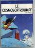 - LE COSMOSCHTROUMPF . COLLECTION TOTAL . DUPUIS 1972 ? - Schtroumpfs, Les