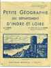 Petite Géographie Du Département D’Indre-et-Loire  1961 - Centre - Val De Loire