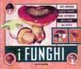 I FUNGHI - House & Kitchen