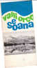 B0125 - Brochure Turistica VALLI ORCO E SOANA Anni ´60/NOASCA/FRASSINETTO/LOCANA/ALPETTE/SPARONE/CANISCHIO/INGRIA - Tourismus, Reisen