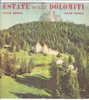 B0135 - Brochure Turistica DOLOMITI-BOLZANO EPT Anni '50/ - Turismo, Viajes