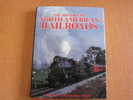 THE HISTORY OF NORTH AMERICAN RAILROADS  Train Rail Chemins De Fer - Central America