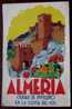 ALMERÍA. CIUDAD DE INVIERNO EN LA COSTA DEL SOL. - PUBLICIDAD - SIN CIRCULAR - Almería