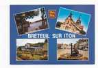 BRETEUIL SUR ITON -  4 Vues - N° 107 - Breteuil