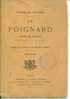 "Le Poignard", Drame En 1 Acte De Théodore Botrel - Französische Autoren