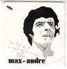 MAX ANDRE   °°  MONSIEUR SCHWEITZER - Autographes