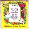 ALICE AU PAYS DES MERVEILLES  ° EN ESPAGNOL °°°    ALICIA  EN EL  PAIS DE LAS MARAVILLAS   ( NEUF ) - Sonstige - Spanische Musik