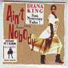 DIANA  KING   °°  AIN' T  NOBODY *** Single 2 Titres *** - Soul - R&B