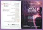 Opéra Théâtre De Saint Etienne 2009/2010 - Massenet - Manon - Dumka - Chaillot - Alexander - Fauré - Opéra