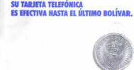 Venezuela-su Tarjete Telefonica Es Efectiva Hasta El Ultimo Bolivar-6/1997-tirage-700.000-used - Stamps & Coins