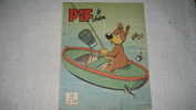 Les Aventures De Pif Le Chien N° 55 De Septembre 1962 Humanité Arnal Vaillant Gadget Placid Muzo Arthur - Pif - Autres