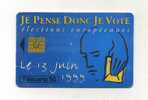 - TELECARTE FRANCE . CARTE ILLUSTREE ELECTIONS EUROPEENNES 1999 - 1999