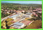 LORGUES - Vue Aérienne Du Nouveau Lycée - Lorgues