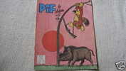 Les Aventures De Pif Le Chien N° 67 De Septembre 1963 Humanité Arnal Vaillant Gadget Placid Muzo Arthur - Pif - Autres