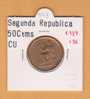 II REPUBLICA  50  CENTIMOS  COBRE  KM#754.1          1.937#3-6      MBC/EBC     DL-9143 - 50 Céntimos