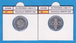 ESPAÑA / FRANCO   50  CENTIMOS  1.966  #73  ALUMINIO  KM#795  SC/UNC    T-DL-9246 - 50 Centesimi