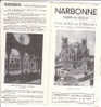 B0191 Brochure Turistica NARBONNE Anni ´60/Abbazia Cistercense Di Fontfroide/Museo Lapidario Di Lamourguier - Turismo, Viaggi