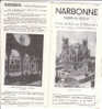 B0191 Brochure Turistica NARBONNE Anni ´60/Abbazia Cistercense Di Fontfroide/Museo Lapidario Di Lamourguier - Turismo, Viajes