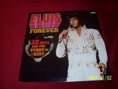 ELVIS PRESLEY   °°  ELVIS  FOREVER  32 HITS AND THE STORY OF A KING     ALBUM DOUBLE - Autres - Musique Anglaise