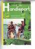 HANDISPORT .- Fédération Polynésienne De Sports Adaptés Et Handisports - Sport Voor Mindervaliden