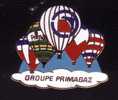 Pin's Groupe Primagaz, Montgolfières, Sponsor - Fesselballons