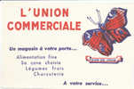 BU 116 / BUVARD     L'UNION COMMERCIALE - Alimentaire