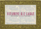 BU 161 / BUVARD    VITAMINE B 12 LABAZ - Produits Pharmaceutiques
