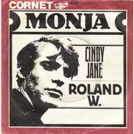 SP 45 RPM (7")  Roland W.   "  Monja  "  Allemagne - Andere - Engelstalig