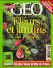 Géo Hs 09 Fleurs Et Jardins Du Monde Les Plus Beaux Jardins De France - Géographie