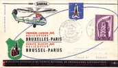 BELGIQUE-1er LIAISON HELICOPTERE BRUXELLES PARIS 3-3-57 - Lettres & Documents