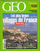 Géo 219 Mai 1997 Les Plus Beaux Villages De France Afghanistan Sur Les Traces De La Guerre Séismes - Geografia