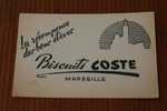 BUVARD Publicité BISCUITS COSTE A MARSEILLE COULEUR D' IMPRESSION "EN VERT GRIS " - Cake & Candy