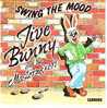 JIVE  BUNNY   °° SWING THE MOOD - Autres - Musique Anglaise
