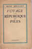 Jouglet Voyage A La Republique Des Piles  Grasset - Avant 1950